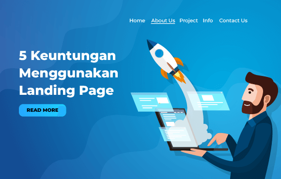 5 Keuntungan Menggunakan Landing Page